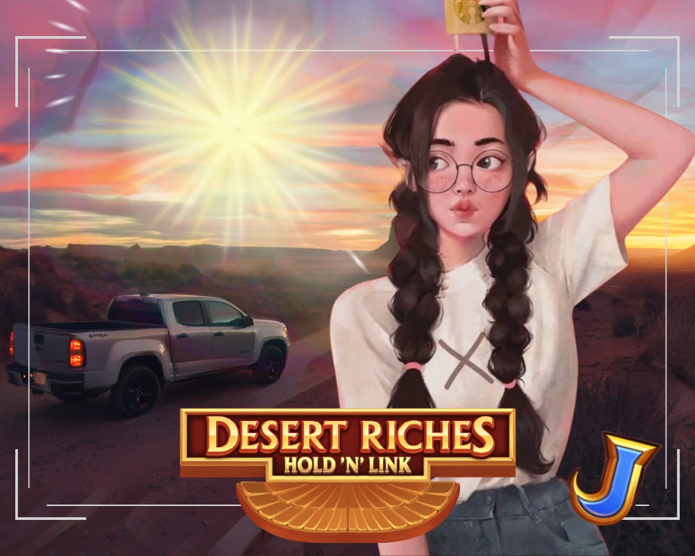 Desert Riches.JPG